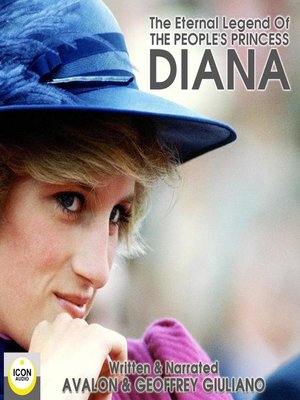 cover image of The Eternal Legend of the People's Princess Diana
